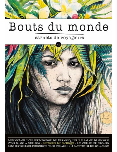 BOUTS DU MONDE 41 : HISTOIRES DU PACIFIQUE