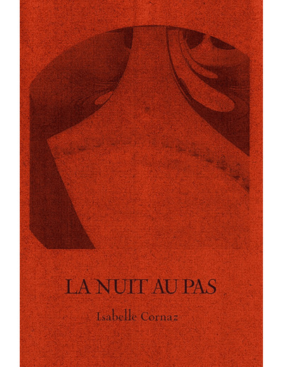 LA NUIT AU PAS
