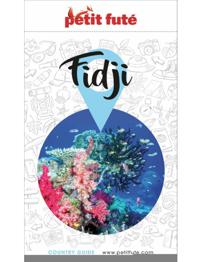 GUIDE FIDJI 2024/2025 PETIT FUTE