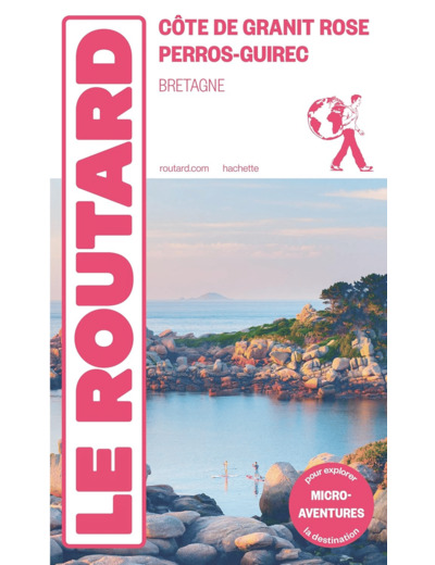 GUIDE DU ROUTARD COTE DE GRANIT ROSE - PERROS GUIREC
