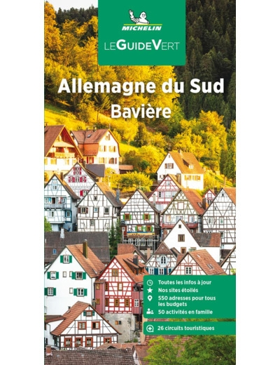 GUIDE VERT ALLEMAGNE DU SUD, BAVIERE
