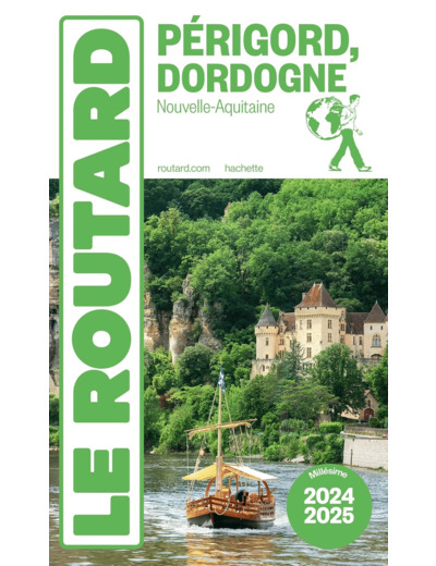 GUIDE DU ROUTARD PERIGORD DORDOGNE 2024/25