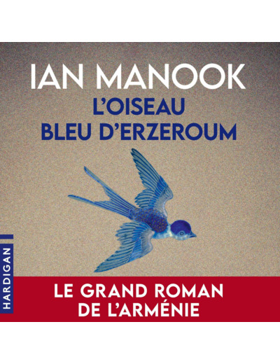 L'OISEAU BLEU D'ERZEROUM