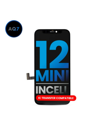 Bloc écran LCD pour iPhone 12 Mini - AQ7 Incell