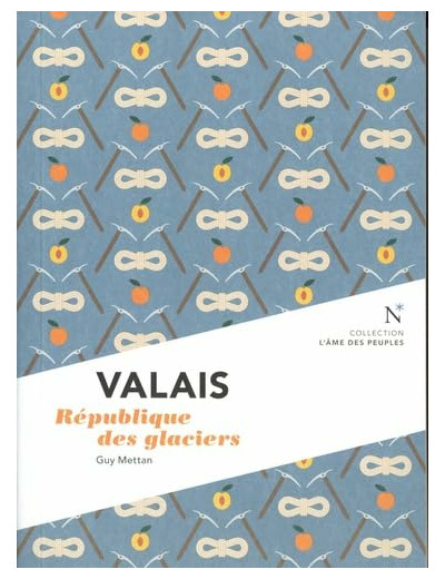 VALAIS - REPUBLIQUE DES GLACIERS