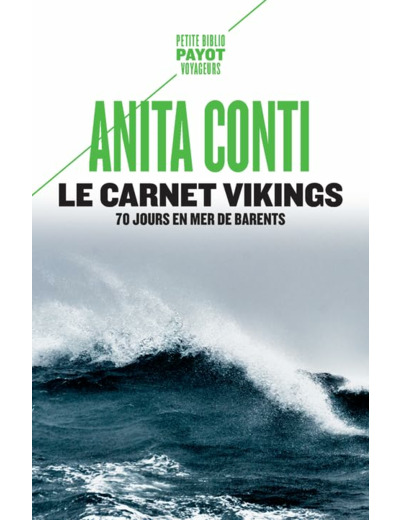 LE CARNET VIKINGS - 70 JOURS EN MER DE BARENTS (JUIN-SEPTEMBRE 1939)