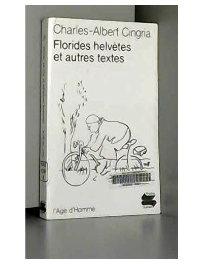 FLORIDES HELVETES ET AUTRES TEXTES