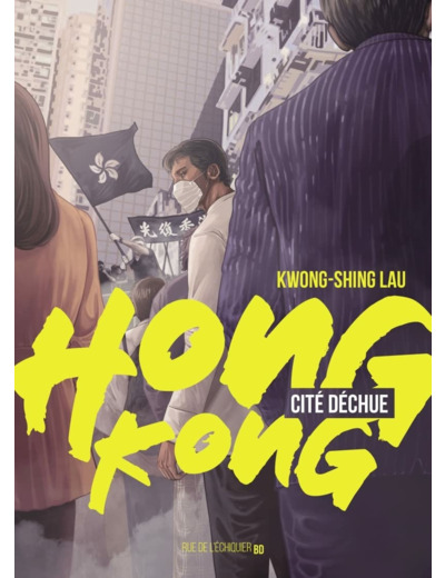 HONG KONG, CITE DECHUE