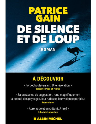 DE SILENCE ET DE LOUP