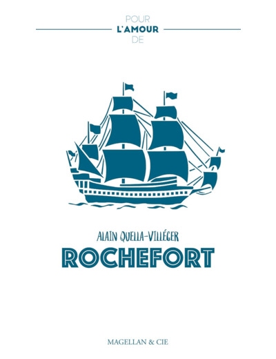 POUR L'AMOUR DE ROCHEFORT - RECIT
