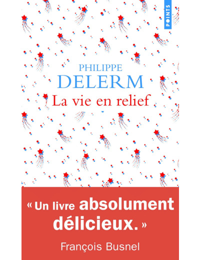 LA VIE EN RELIEF