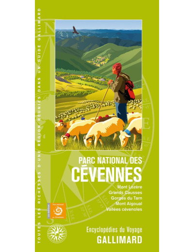 PARC NATIONAL DES CEVENNES - MONT LOZERE, GRANDS CAUSSES, GORGES DU TARN, MONT AIGOUAL, VALLEES CEVE