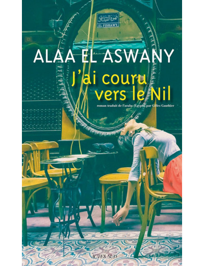 J'AI COURU VERS LE NIL