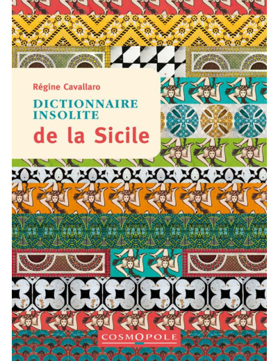 DICTIONNAIRE INSOLITE DE LA SICILE