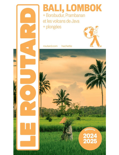 GUIDE DU ROUTARD BALI LOMBOK 2024/25