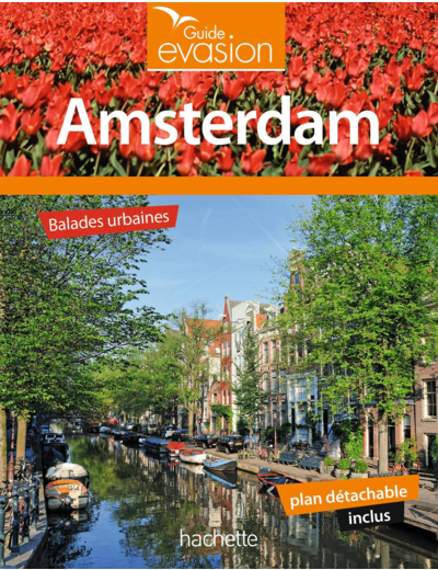 GUIDE EVASION AMSTERDAM