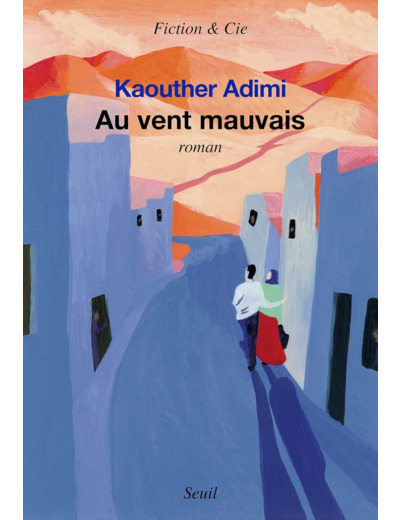 AU VENT MAUVAIS