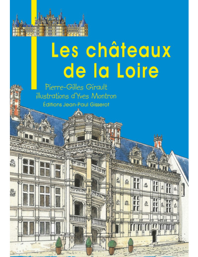 J.B. - T24 - CHATEAUX DE LA LOIRE