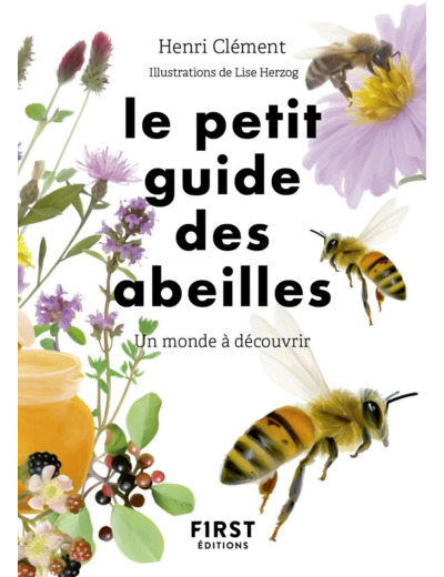 LE PETIT GUIDE D'OBSERVATION DES ABEILLES