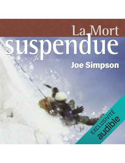LA MORT SUSPENDUE