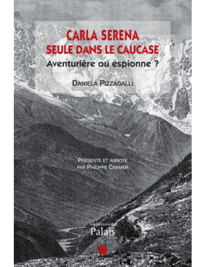 CARLA SERENA, AVENTURIERE OU ESPIONNE ? RETREF