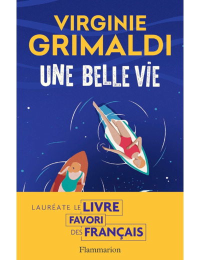 UNE BELLE VIE