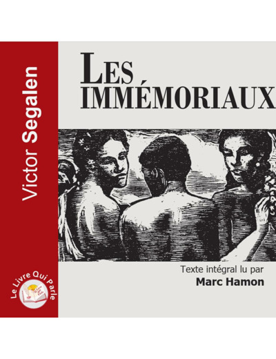 LES IMMEMORIAUX - PREFACE DE JEAN-LUC COATELEM