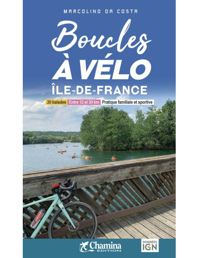 BOUCLES A VELO - ILE DE FRANCE