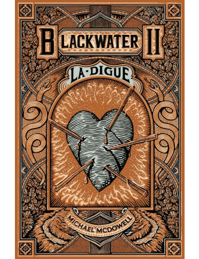 BLACKWATER 2 - LA DIGUE - L'EPIQUE SAGA DE LA FAMILLE CASKEY