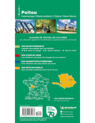 GUIDE VERT POITOU - FUTUROSCOPE, MARAIS POITEVIN, VIENNE, DEUX-SEVRES