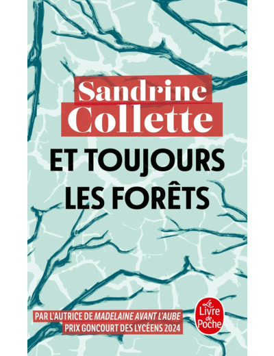 ET TOUJOURS LES FORETS