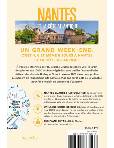 NANTES ET LA COTE ATLANTIQUE GUIDE UN GRAND WEEK-END