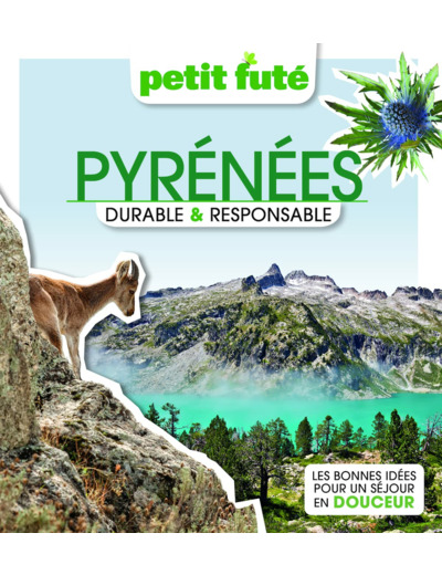 PYRENEES DURABLE & RESPONSABLE 2023 PETIT FUTE