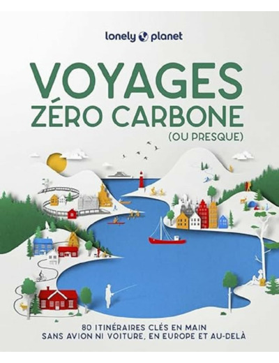 VOYAGES ZERO CARBONE (OU PRESQUE) 2ED