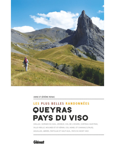 QUEYRAS & PAYS DU VISO, LES PLUS BELLES RANDONNEES