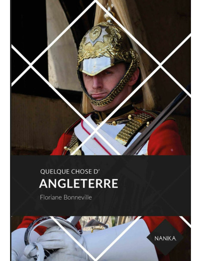 QUELQUE CHOSE D ANGLETERRE