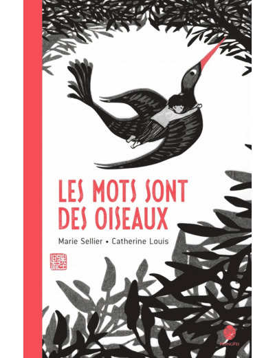 LES MOTS SONT DES OISEAUX
