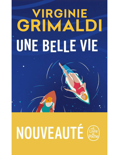 UNE BELLE VIE