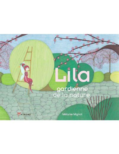 LILA GARDIENNE DE LA NATURE