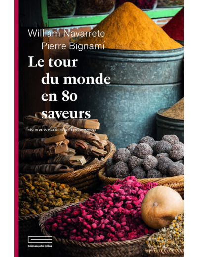 LE TOUR DU MONDE EN 80 SAVEURS