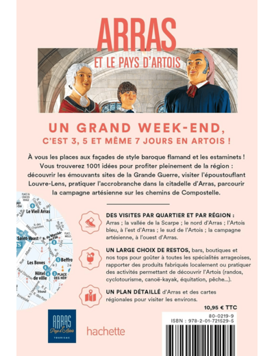 ARRAS ET LE PAYS D'ARTOIS GUIDE UN GRAND WEEK-END