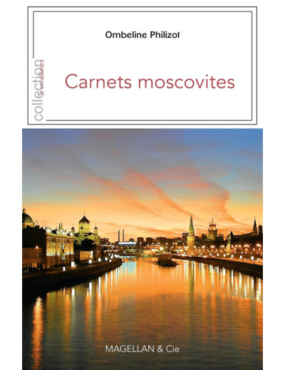 CARNETS MOSCOVITES