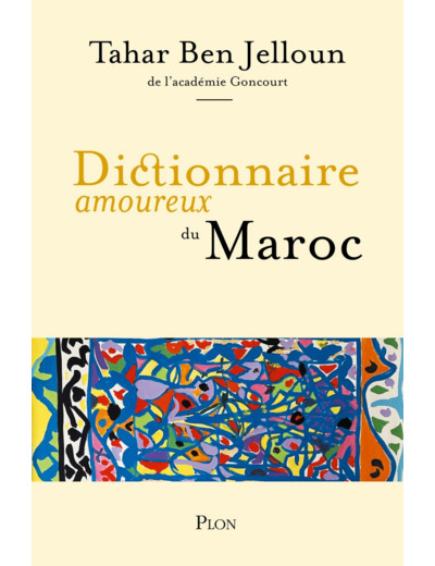 DICTIONNAIRE AMOUREUX DU MAROC
