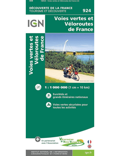 924 - VELOROUTES ET VOIES VERTES DE FRANCE