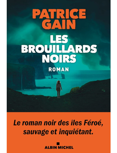 LES BROUILLARDS NOIRS