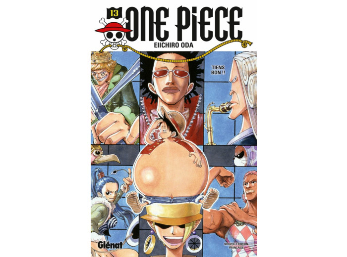 ONE PIECE - EDITION ORIGINALE - TOME 13 - TIENS BON !!