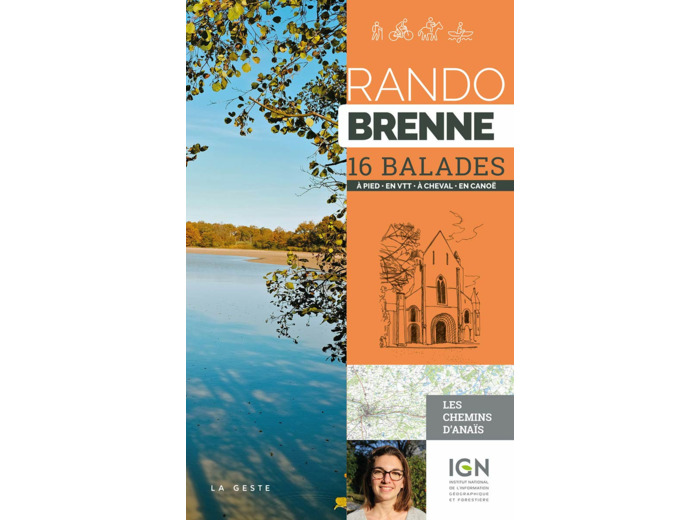 RANDO - BRENNE 16 BALADES A PIED A VTT EN CANOE