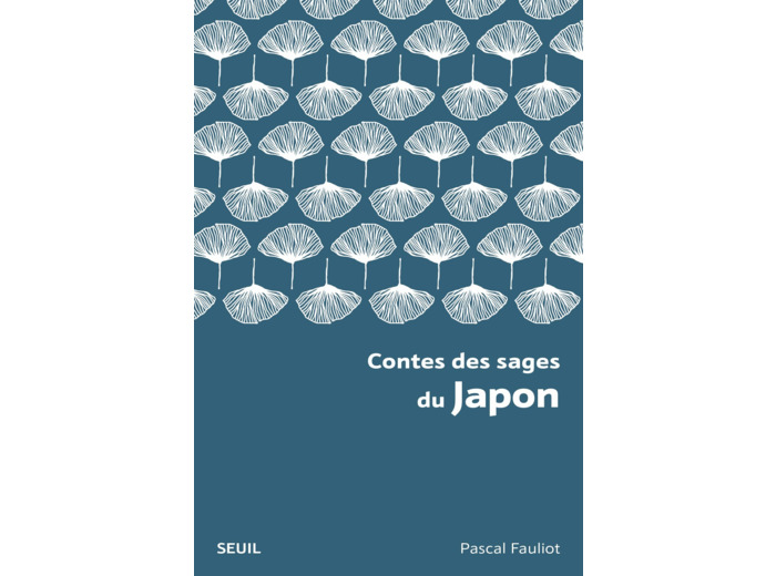 CONTES DES SAGES DU JAPON
