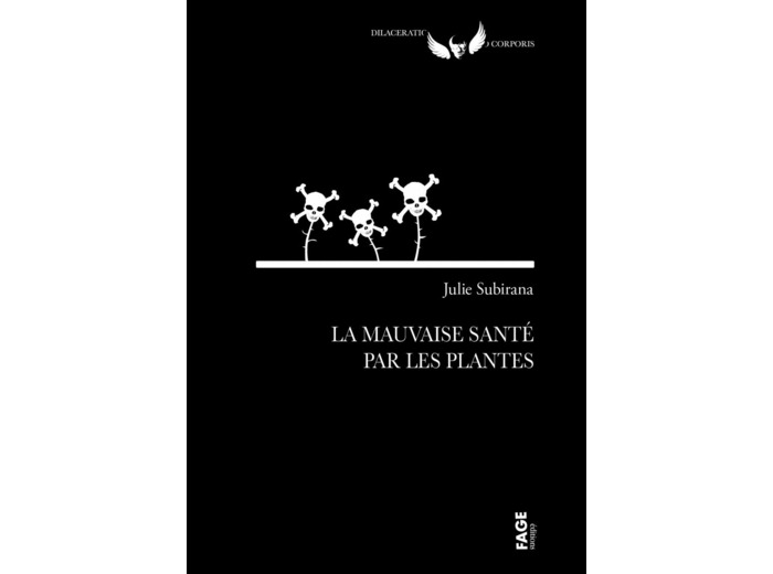 LA MAUVAISE SANTE PAR LES PLANTES