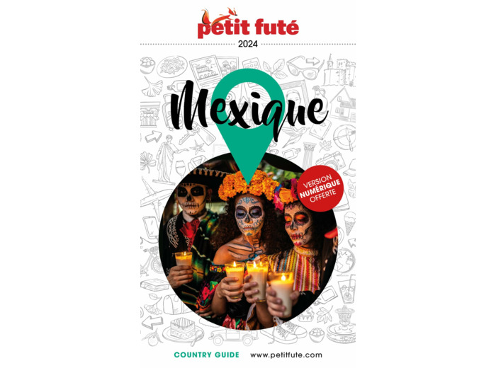 GUIDE MEXIQUE 2024 PETIT FUTE